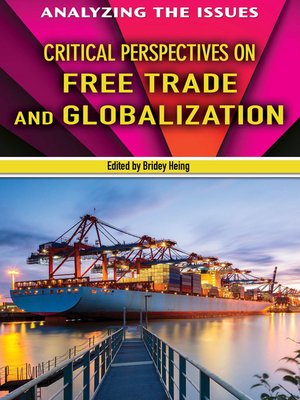 cover image of Critical Perspectives on Free Trade and Globalization